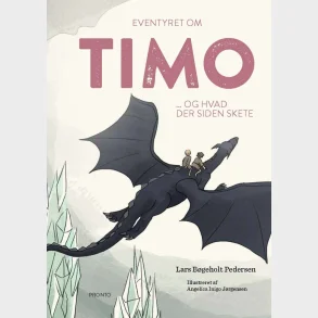 Eventyret om Timo ... og hvad der siden skete