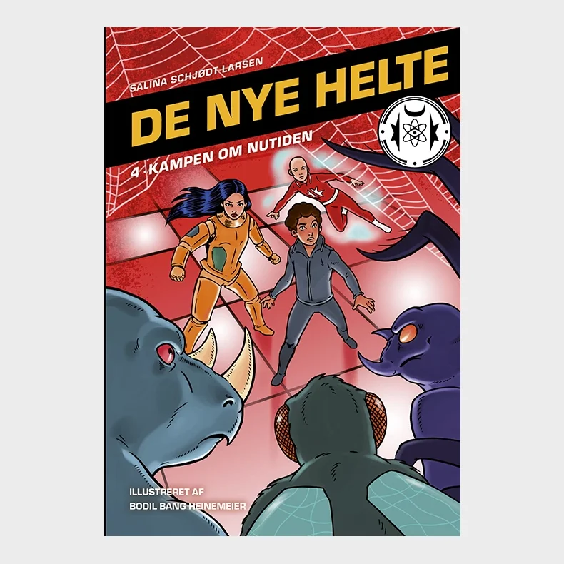 De nye helte 4: Kampen om nutiden