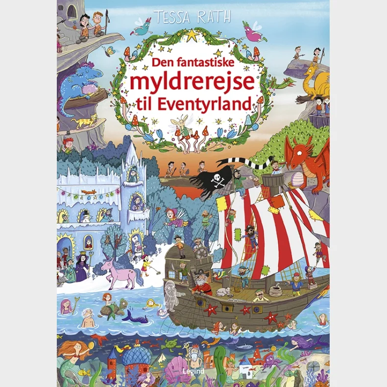 Den fantastiske myldrerejse til Eventyrland