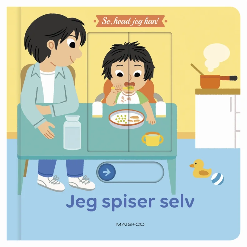 Se, hvad jeg kan! Jeg spiser selv