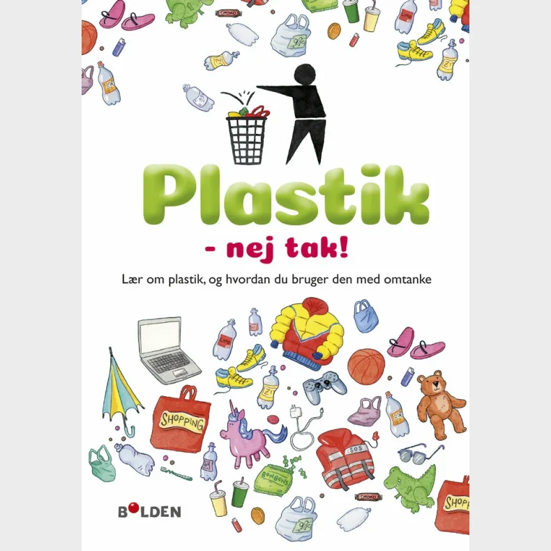 Plastik - nej tak!