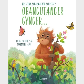 Orangutanger gynger...