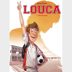 Louca 1: Startskuddet
