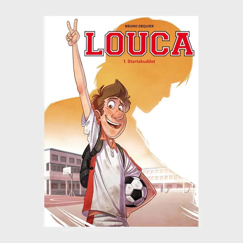 Louca 1: Startskuddet