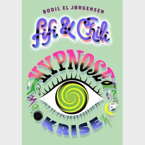 Fifi og Chili (3) - Hypnosekrise