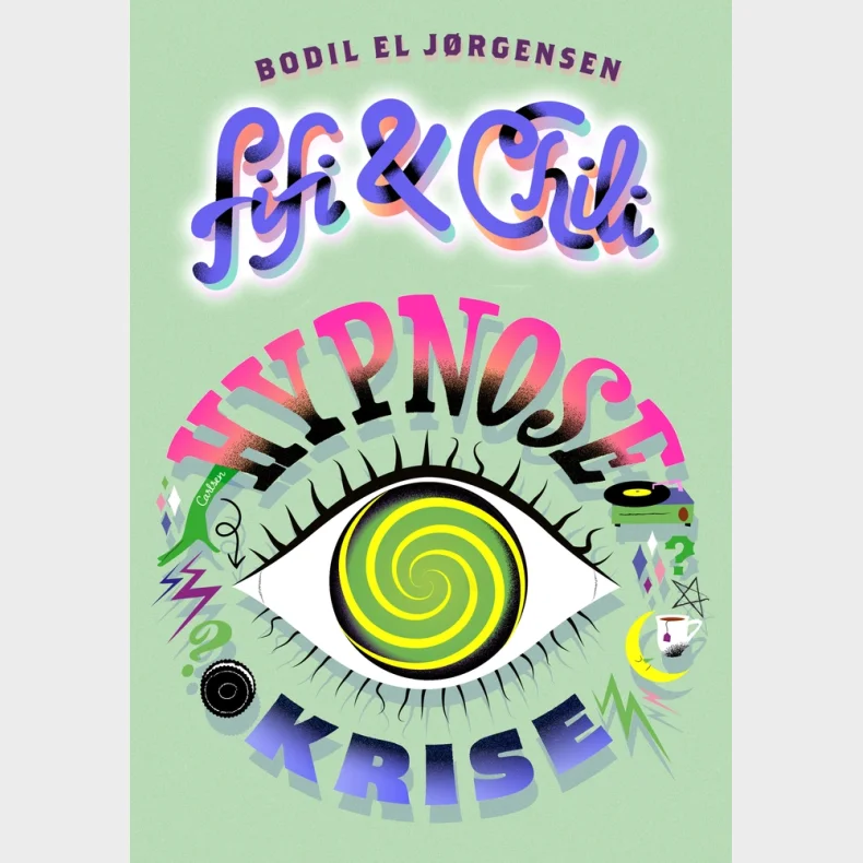 Fifi og Chili (3) - Hypnosekrise