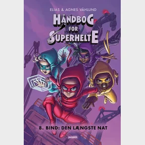 H�ndbog for superhelte 8: Den l�ngste nat