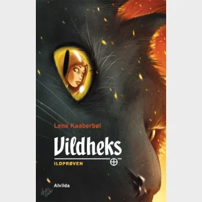 Vildheks 1: Ildpr�ven