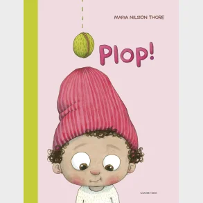Plop!