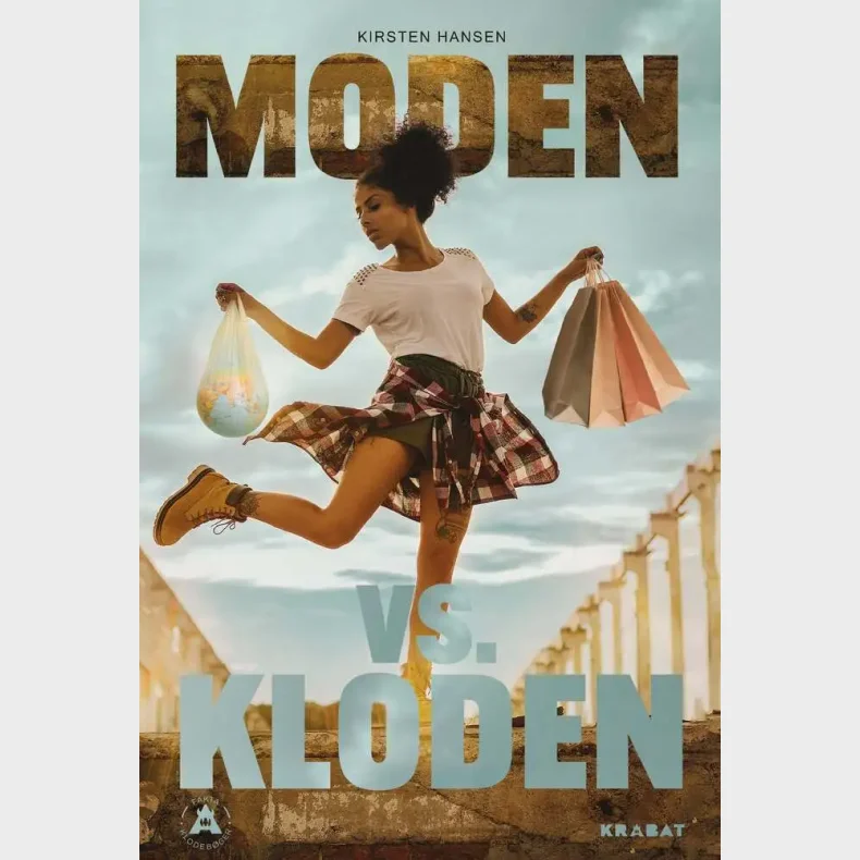 Moden vs. Kloden
