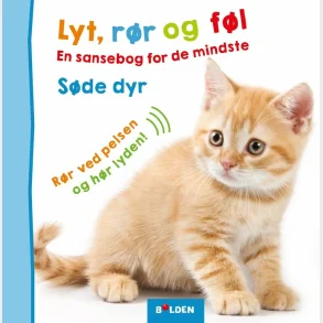 Lyt, r�r og f�l: S�de dyr