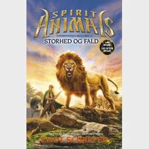 Spirit Animals 6: Storhed og fald