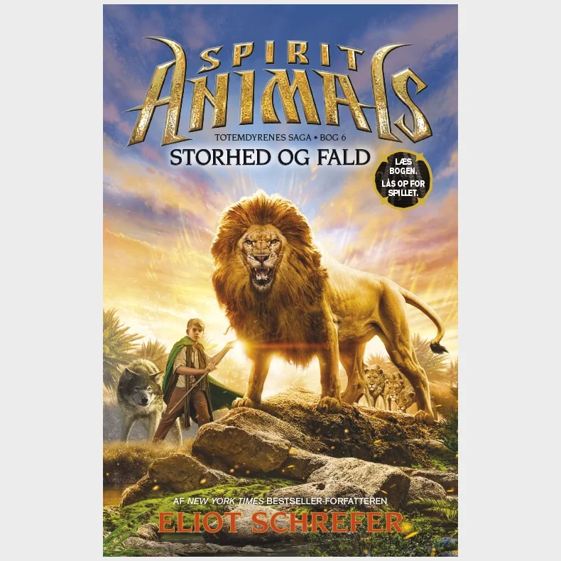 Spirit Animals 6: Storhed og fald