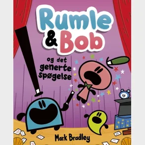 Rumle og Bob - og det generte sp�gelse