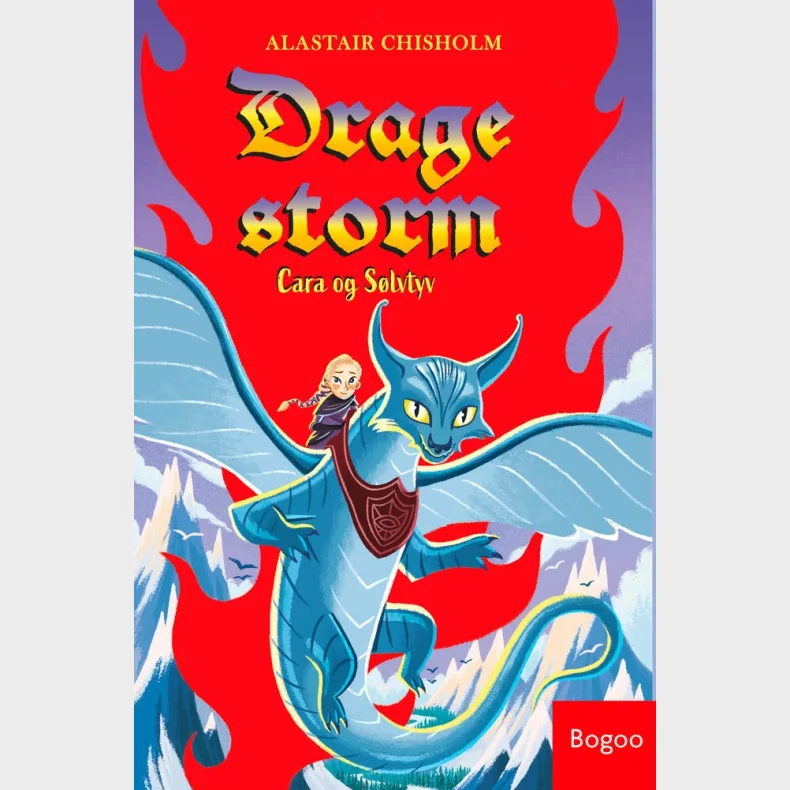 Dragestorm: Cara og Slvtyv