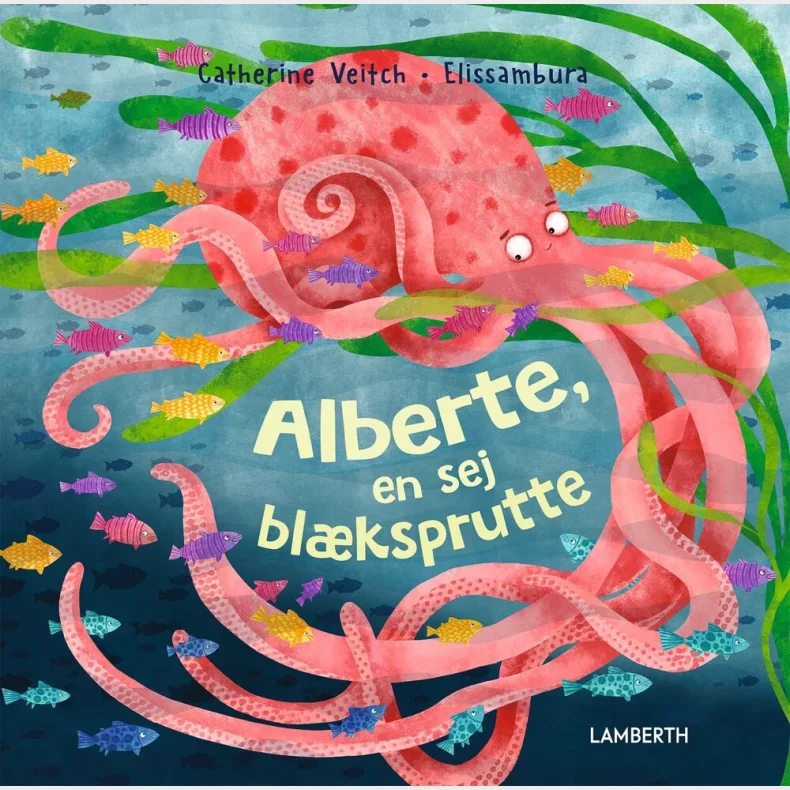 Alberte, en sej blksprutte