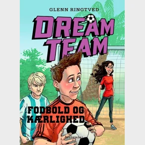 Dreamteam 6 - Fodbold og krlighed