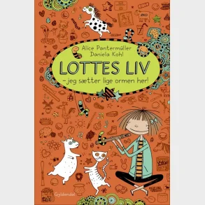 Lottes liv 3 - Jeg s�tter lige ormen her