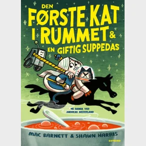 Den frste kat i rummet & en giftig suppedas
