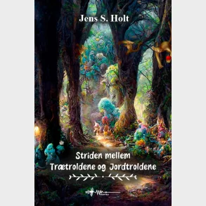 Striden mellem Tr�troldene & Jordtroldene
