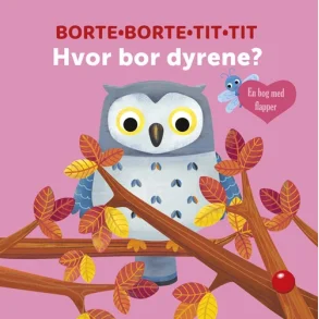 Borte-Borte-Tit-Tit: Hvor bor dyrene?