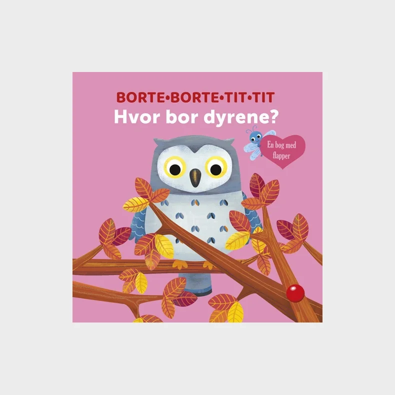 Borte-Borte-Tit-Tit: Hvor bor dyrene?