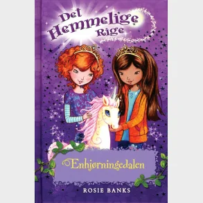 Det Hemmelige Rige 2: Enhjrningedalen