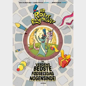 Hr. Rotteborgmester og verdens bedste fdselsdag nogensinde