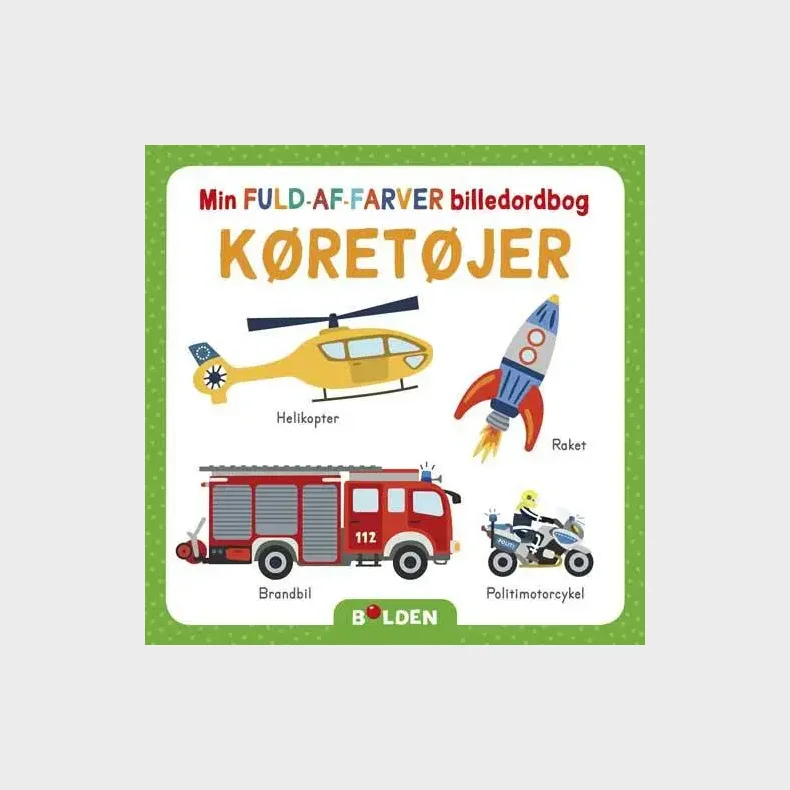 Min fuld-af-farver billedordbog: K�ret�jer