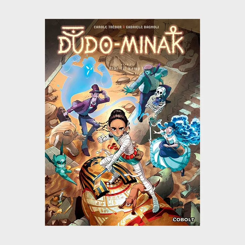 Dudo-Minak 2: Klar til kamp