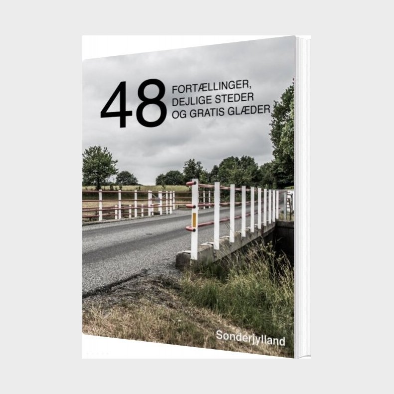 48 Fortllinger, Dejlige Steder Og Gratis Glder - Kenneth Jensen - Bog