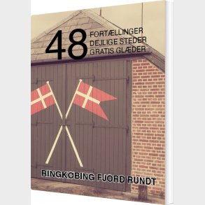 48 Fortllinger, Dejlige Steder Og Gratis Glder - Kenneth Jensen - Bog