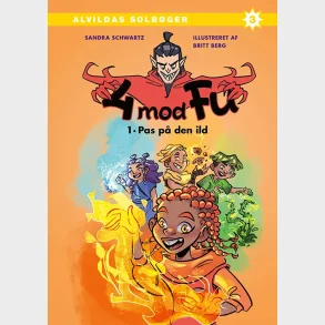 4 mod Fu: Pas p den ild