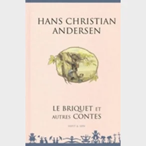 Le Briquet et autres contes - Fransk/French