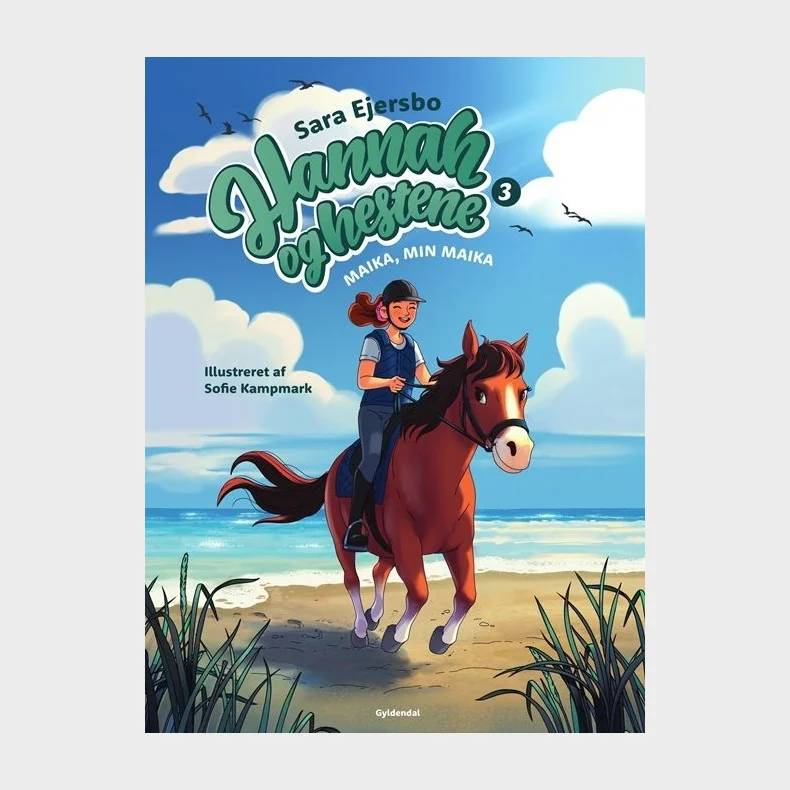 Hannah og hestene 3 - Maika, min Maika