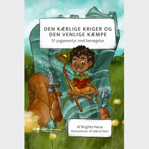 Den krlige kriger og den venlige kmpe