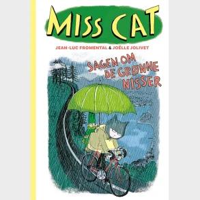 Miss Cat: Sagen om de grnne nisser