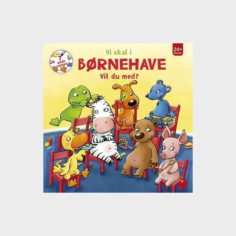 7 sde venner: Vi skal i brnehave