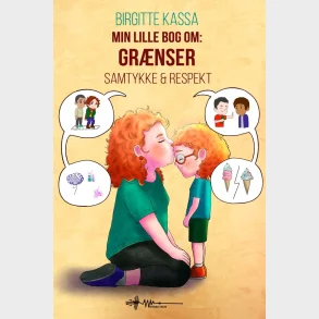 Min lille bog om: Grnser, samtykke og respekt