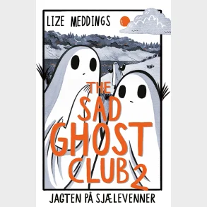 The Sad Ghost Club #2: Jagten p� sj�levenner