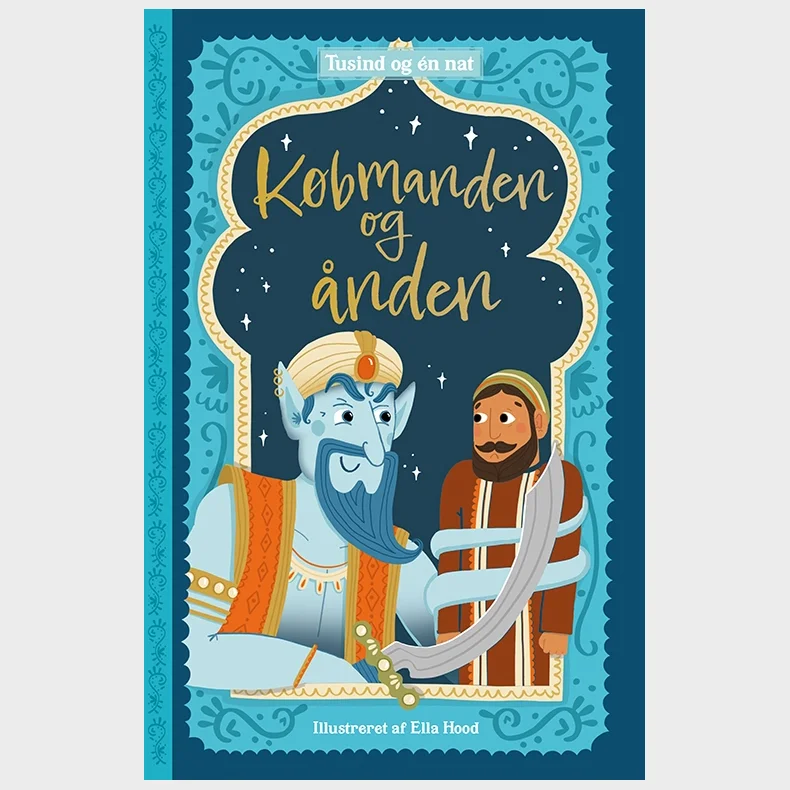 Tusind og �n nat 1: K�bmanden og �nden