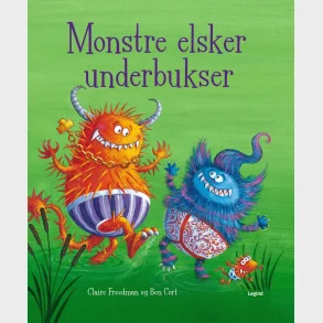 Monstre elsker underbukser