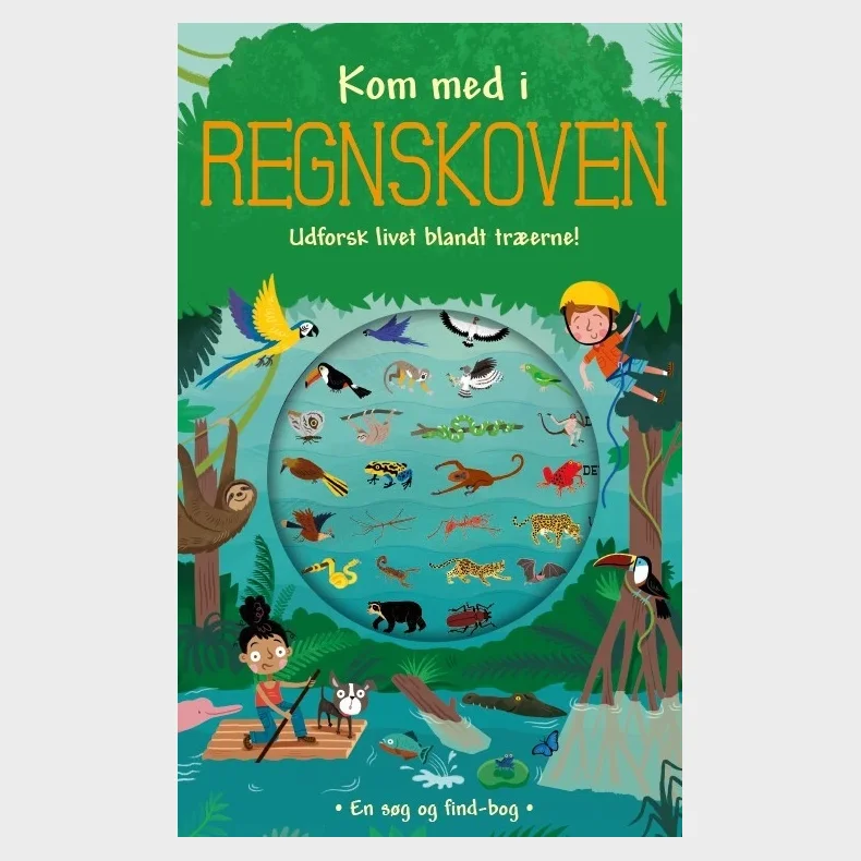 Kom med i regnskoven
