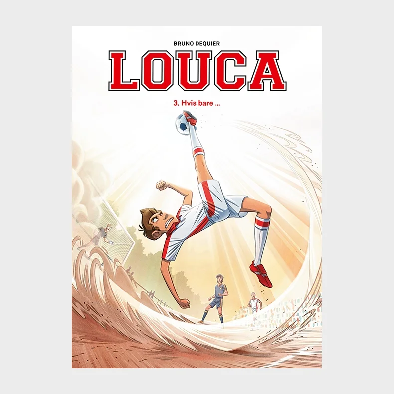 Louca 3: Hvis bare ...