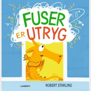 Fuser er utryg
