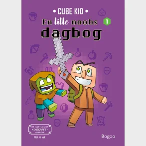 En lille noobs dagbog 1