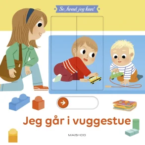Se, hvad jeg kan! Jeg g�r i vuggestue