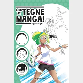L�r at tegne manga: figurdesign