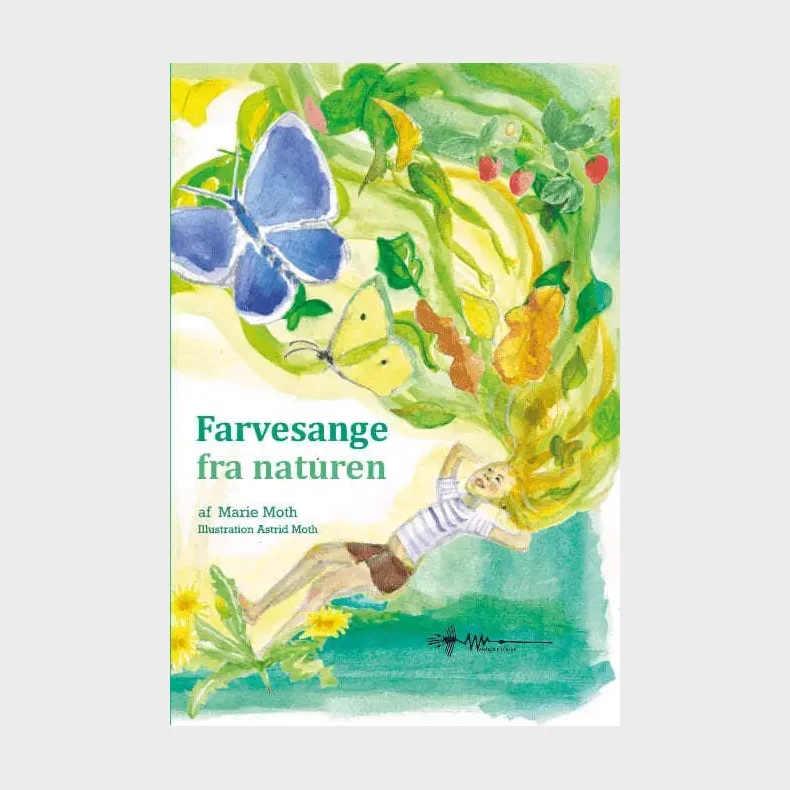 Farvesange fra naturen