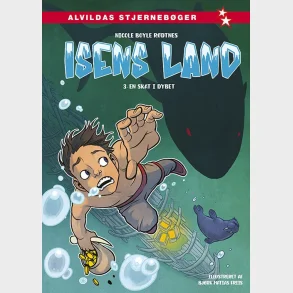Isens land 3: En skat i dybet